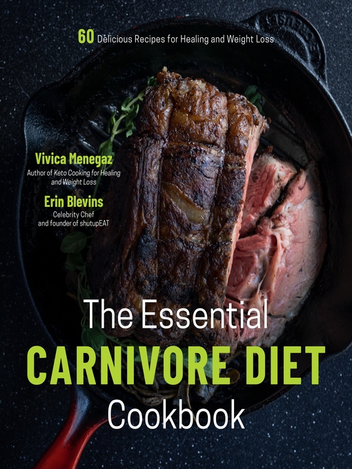 Title details for The Essential Carnivore Diet Cookbook by Vivica Menegaz - Wait list